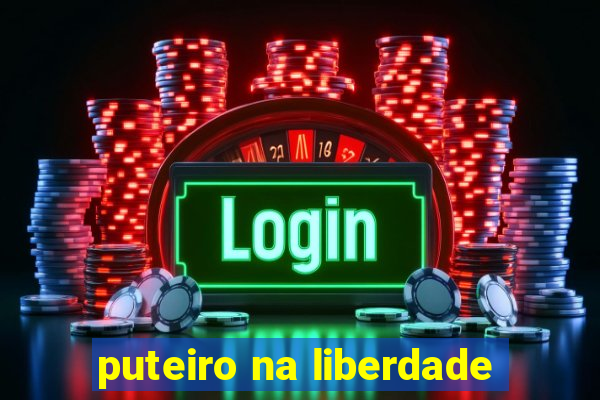 puteiro na liberdade